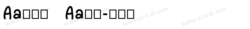 Aa金牛座   Aa字库字体转换